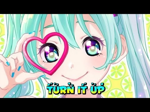 Nightcore ~ Turn It Up (Mike Parr ft. Leeah, COE)[COE Remix] - Lyrics
