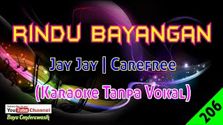 Download lagu Rindu Bayangan by Jay Jay (Carefree) | Karaoke Tanpa Vokal mp3 Download lagu Rindu Bayangan by Jay Jay (Carefree) | Karaoke Tanpa Vokal mp3