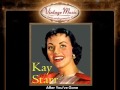 Kay Starr -- After You've Gone