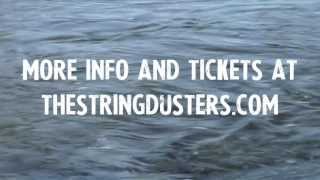 The Infamous Stringdusters Presents - 2013 American Rivers Tour