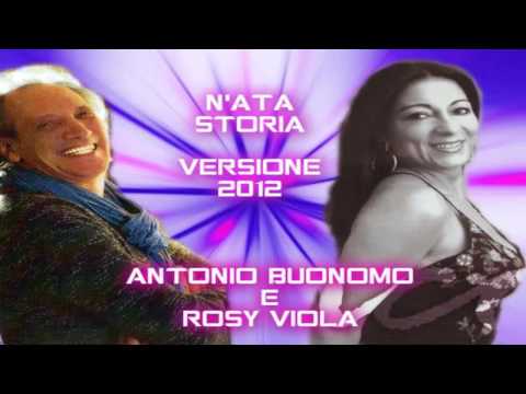 Rosy Viola Ft Antonio Buonomo - N'ata storia (Versione 2012)