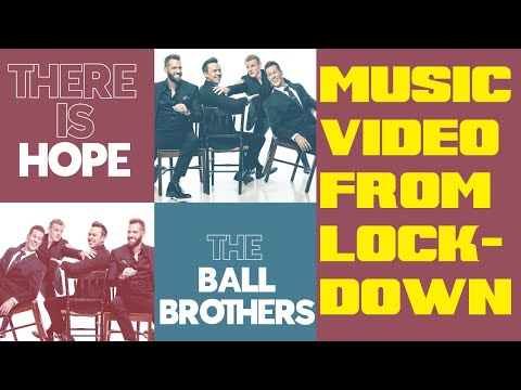 There is Hope - The Ball Brothers (Official Video)