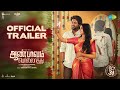 Aan Paavam Pollathathu Official Trailer Rio Raj Malavika Kalai Siddhu Kumar Drumsticks