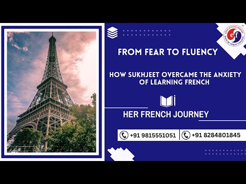 From Fear to Fluency How Sukhjeet Overcame the Anxiety of Learning French !! French and PR 2025