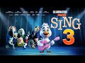 Sing 3 (2026) First Look | Trailer | Release Date | Everything You Need To Know!!!