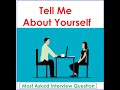 Tell me About Yourself | Most Asked Interview Question