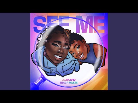 SEE ME (feat. Becca Folkes)