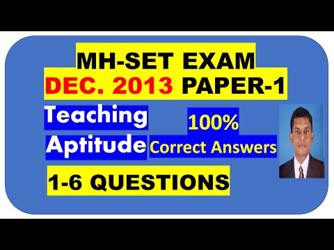 MH-SET DEC. 2013 PAPER-1 Unit-1 TEACHING APTITUDE QUE. 1-6 100% CORRECT ANSWERS WITH EXPLANATION