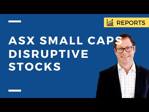 Under the Radar Report: ASX Small Cap Disruptive Stocks