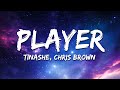 Tinashe Player Lyrics Ft Chris Brown