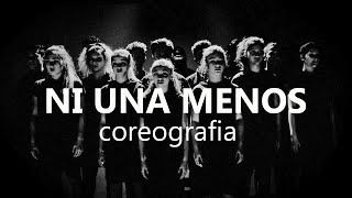 NI UNA MENOS / COREOGRAFÍA: AGUS CUMBA
