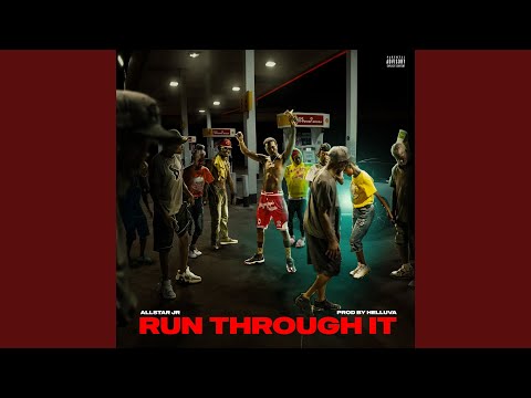 Run Through It