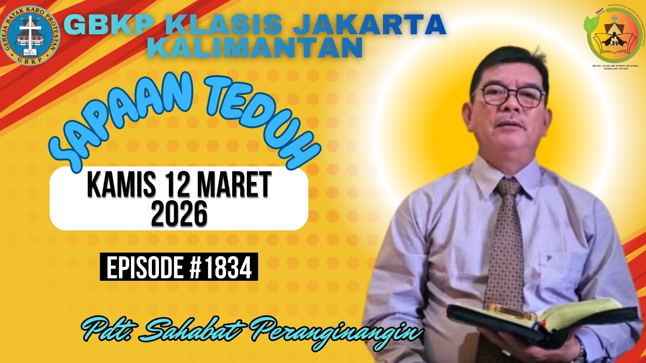SAPAAN TEDUH KLASIS JAKARTA KALIMANTAN #1834 KAMIS 12 MARET 2026