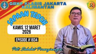 SAPAAN TEDUH KLASIS JAKARTA KALIMANTAN #1834 KAMIS 12 MARET 2026