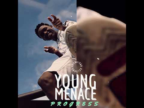 Young Menace -Progress(Official Audio)🔥‼️