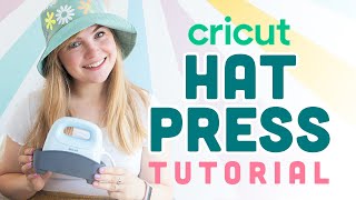 CRICUT HAT PRESS TUTORIAL | FESTIVAL BUCKET HAT | AD