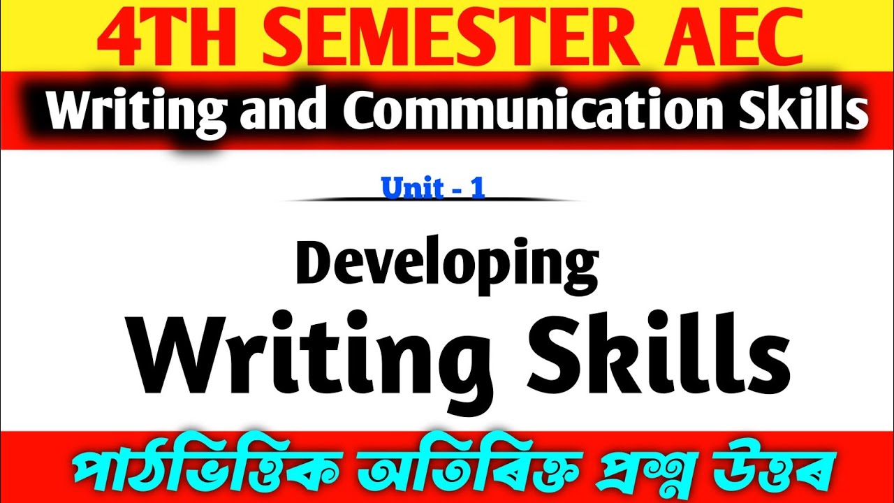 Writting and Communication Skills AEC Unit -1 | 4th Semester AEC FYUGP #aec #4thsememster #unit2 
