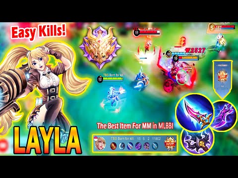 The Best item Damage For MM in MLBB - Layla Build for Mythic Rank ~ Layla item 2022 Hight damage