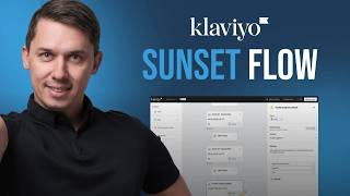 Klaviyo Sunset Flow - How to Create it?