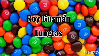 Roy Guzmán - Lunetas (Audio Oficial)