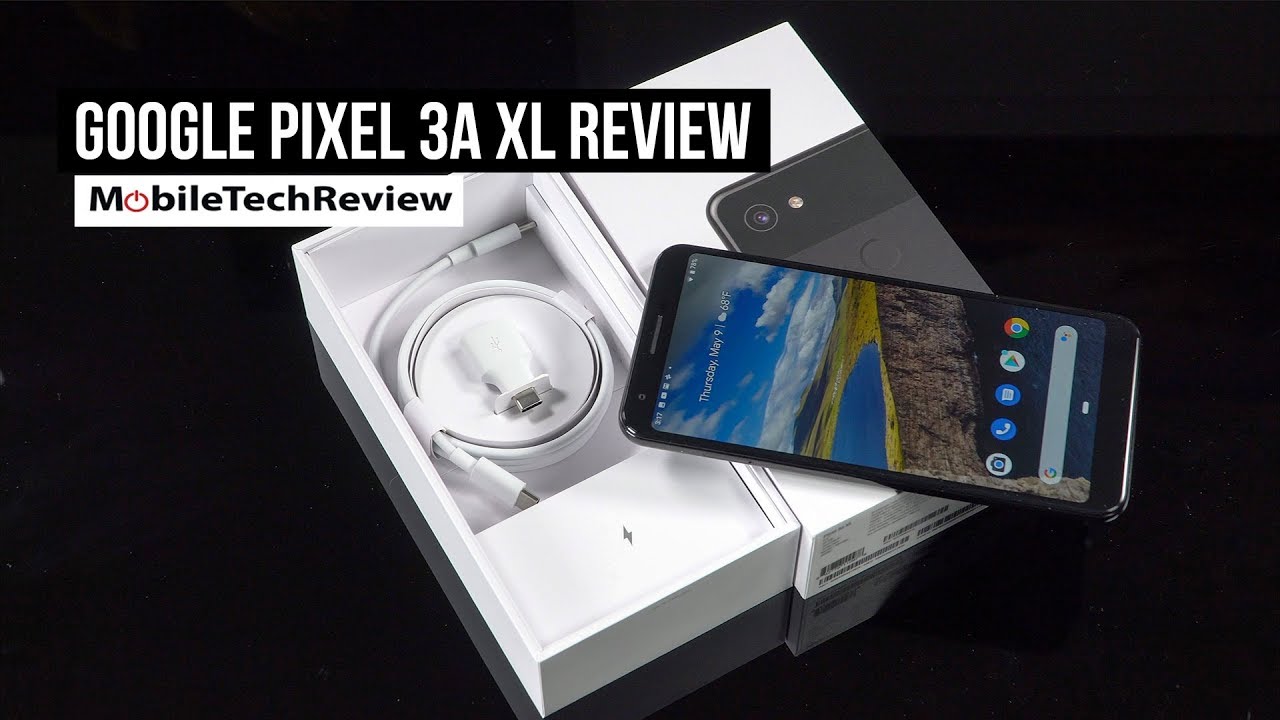Google Pixel 3a XL Review