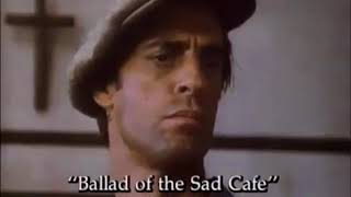 The Ballad Of The Sad Caf - Bande Annonce VO