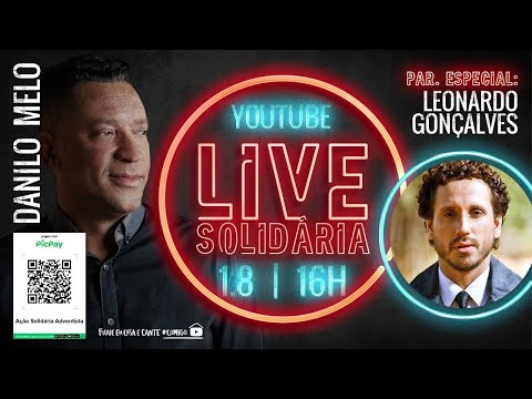 Danilo Melo Live Solidária 2 - Feat Leonardo Gonçalves - FiqueEmCasa e Cante #Comigo