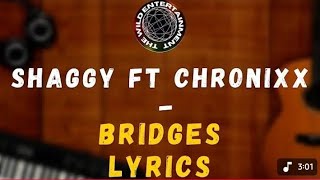 SHAGGY ft CHRONIXX - BRIDGES LYRICS #shaggy #chronixx