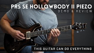 Video thumbnail for PRS SE Hollowbody II Piezo Review // One guitar that can do everything! by Worship Tutorials