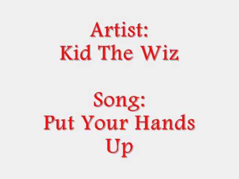 Kid The Wiz - Put Your Hands Up #LiteFeetTunes