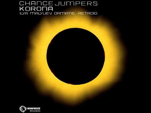 Chance Jumpers - Korona (Ormatie Remix)