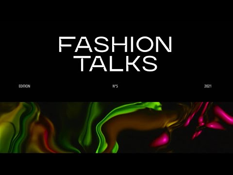 Aftermovie | Fashion Talks 2021