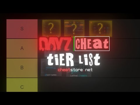 The Best DayZ Cheat Tier List of 2025