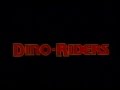 dino riders volume 1 the dino riders adventure