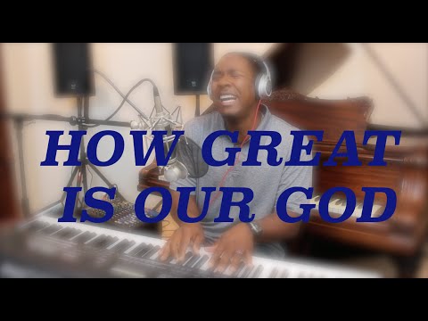 HOW GREAT IS OUR GOD - Chris Tomlin (cover) by Jared Reynolds