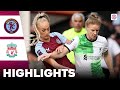 Liverpool vs Aston Villa | Highlights | FA Women's Super League 03-03-2024