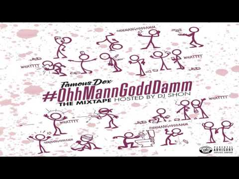 Famous Dex - Ciabatta ft. Dice Soho (Official Audio)