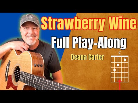 Strawberry Wine (ver.3) - Deana Carter