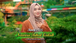 Download lagu NancyDAUN - Nawiru Bihal Qulub ( Video Lirik) mp3 Download lagu NancyDAUN - Nawiru Bihal Qulub ( Video Lirik) mp3