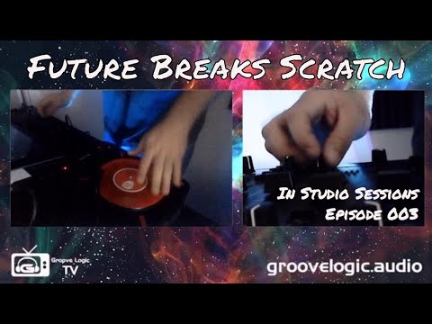 In Studio Scratch Session Episode 003 Future Breaks Set Numark PT01 Scratch