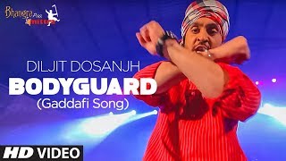  Diljit Dosanjh (Gaddafi Song) Bodyguard    Bhangr