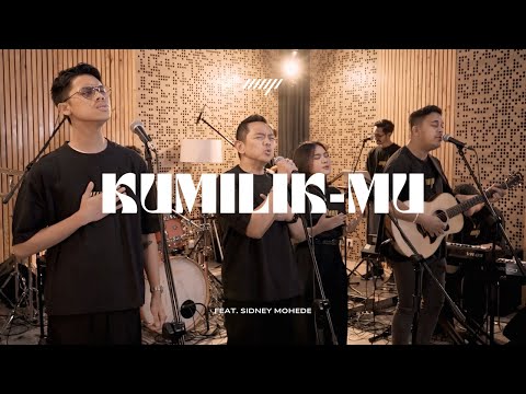 Kumilik-Mu (JPCC Worship) - Sidney Mohede ft. Worship Nite Project (Live Record)