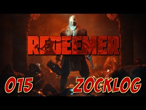 Redeemer 015 | Rein in den Häcksler | Let's Play | PC | deutsch | FullHD