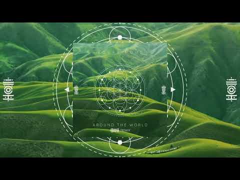 Equanimous - Around The World (illoh Remix)