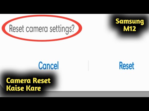 Samsung M12 Ka Camera Reset Kaise Kare