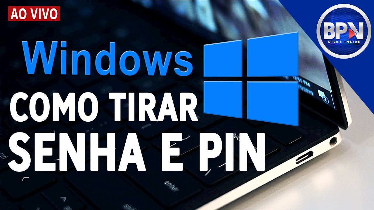 Como Tirar a SENHA e o PIN do Windows 10 e Deixar o Sistema Iniciando MAIS RÁPIDO!