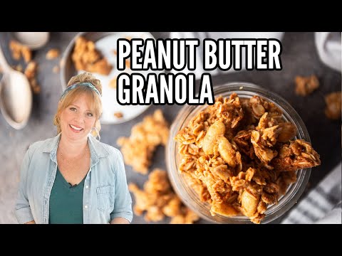 Peanut Butter Granola