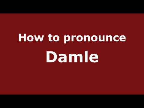 Pronounce Names - How to Pronounce Damle