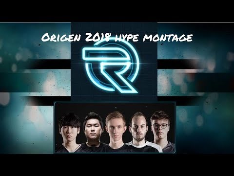 Origen 2018 hype montage (League of legends)