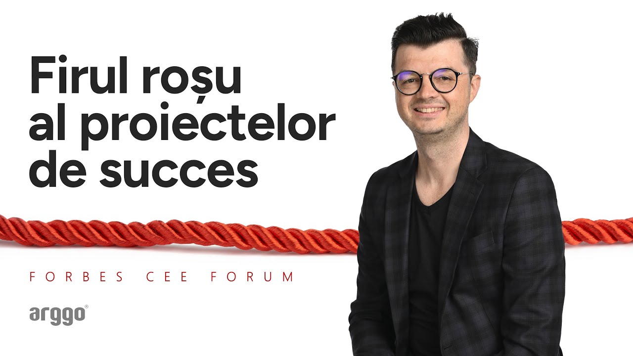 Firul roșu al proiectelor de succes - Alexandru Tanasa @Forbes CEE Forum 2025